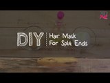 Super Easy DIY Hair Mask For Split Ends | Home Remedies for Hair - POPxo
