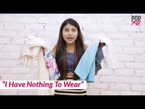 Confusing Things EVERY Girl Says - POPxo Comedy