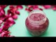 DIY: Rose Petals And Sugar Scrub - Homemade Body Scrub - POPxo