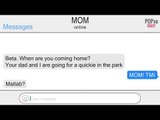 Texting Horrors: Chatting With Mom - POPxo