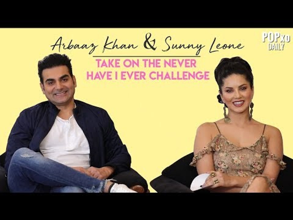 Sunny Leone & Arbaaz Khan Take On The Never Hav...