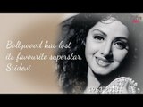 Bollywood has lost its favourite superstar, Sridevi - POPxo