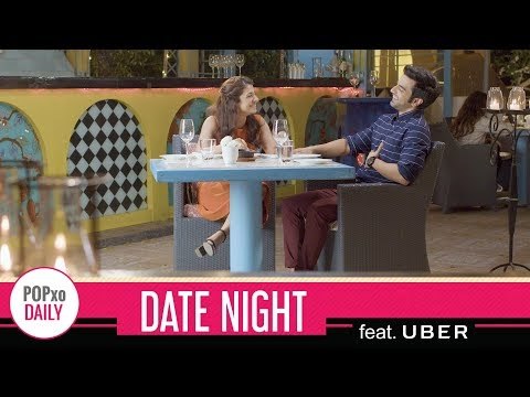 Date Night feat. Uber - POPxo