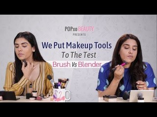 We Put Makeup Tools To The Test: Brush Vs Blender - POPxo