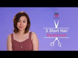3 Short Hair Hairstyles - POPxo