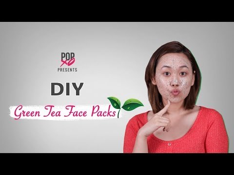 DIY - Green Tea Face Packs - POPxo