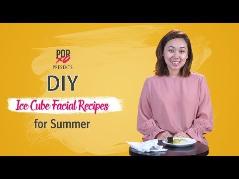 DIY Ice Cube Facial Recipes for Summer - POPxo