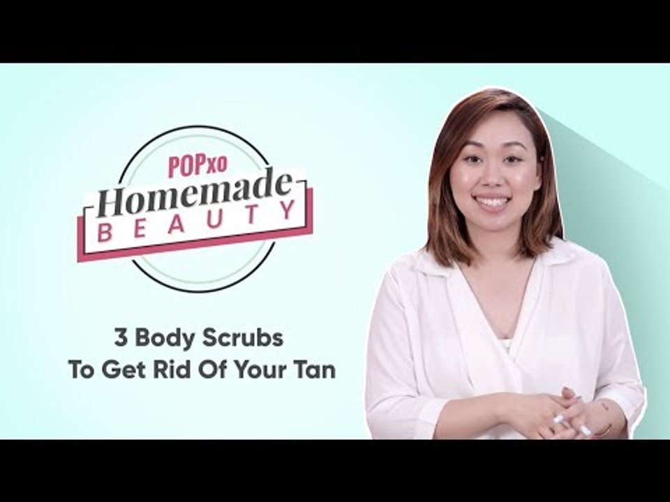 Homemade Beauty: 3 Body Scrubs To Get Rid Of Your Tan - POPxo