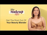 Makeup 101: Get The Most Out Of Your Beauty Blender - POPxo