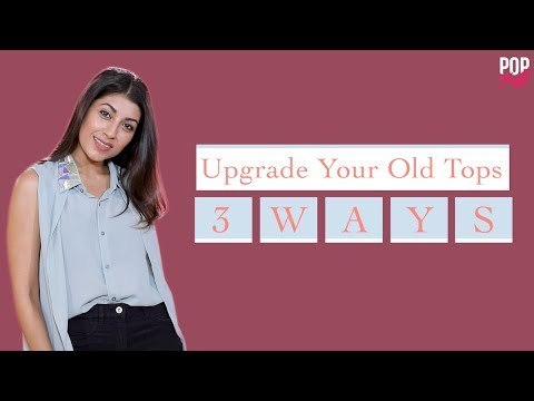 DIY Make New Designs From Old T-shirt In 3 Ways - POPxo Fashion