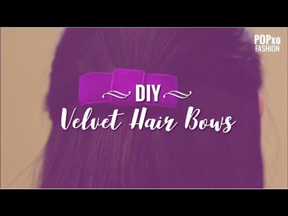DIY Velvet Hair Bows - POPxo Fashion