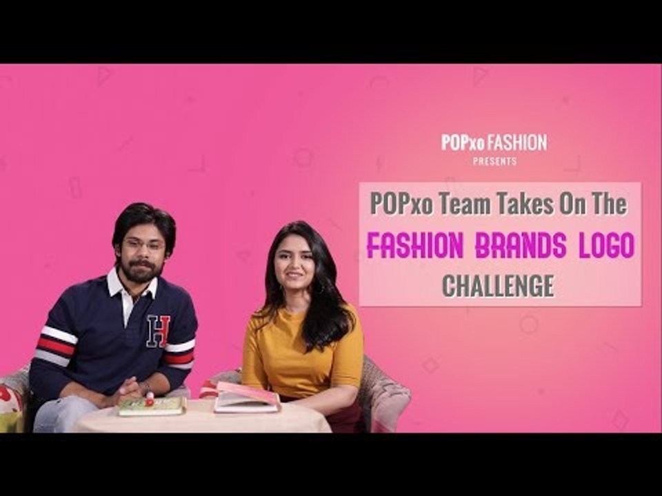 POPxo Team Takes On The Fashion Brands Logo Challenge - POPxo Fashion