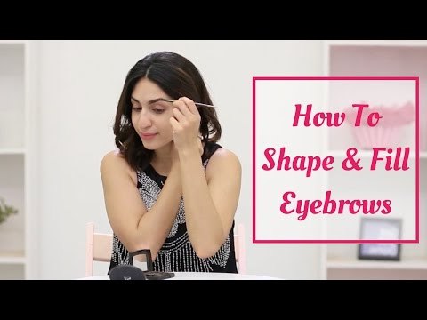 How To Shape And Fill In Eyebrows - POPxo Beauty