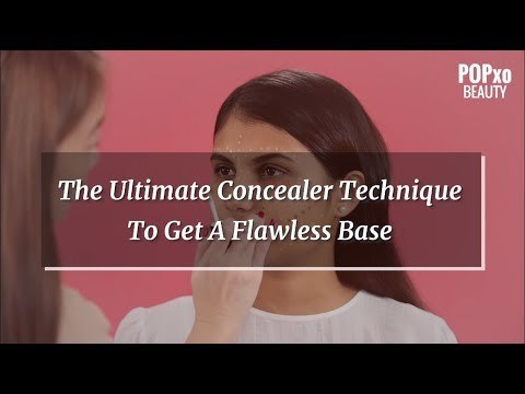 The Ultimate Concealer Technique To Get A Flawless Base - POPxo Beauty