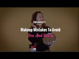 Makeup Mistakes To Avoid: Dos & Don'ts - POPxo Beauty