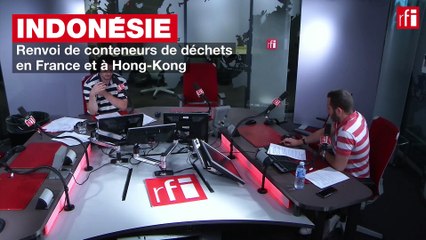 L’Indonésie renvoie des conteneurs de déchets en France et à Hong-Kong