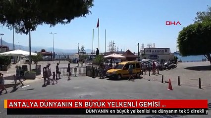ANTALYA DÜNYANIN EN BÜYÜK YELKENLİ GEMİSİ ALANYA'DA
