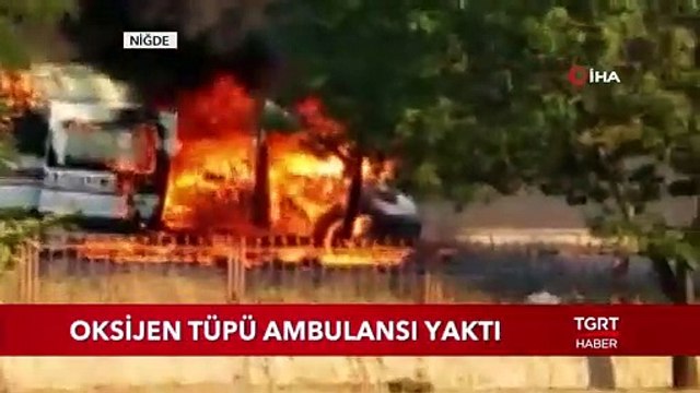 Oksijen Tüpü Ambulansı Yaktı