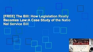 [FREE] The Bill: How Legislation Really Becomes Law:A Case Study of the Natio Nal Service Bill