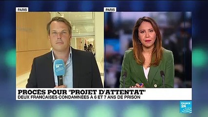 Deux Françaises condamnées à 6 et 7 ans de prison pour "projet d'attentat"