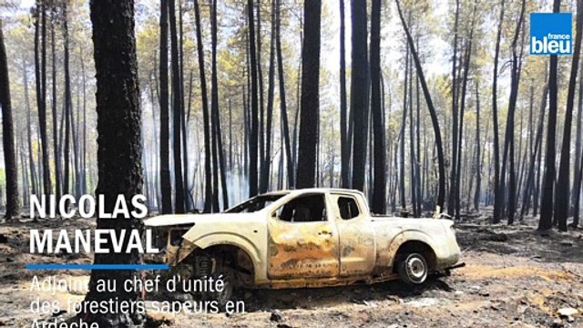 Les forestiers-sapeurs ont dû abandonner leur véhicule dans le violent incendie à Lablachère en Ardèche