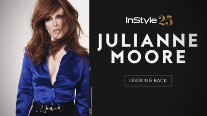 InStyle 25: Julianne Moore Looks Back at Her InStyle Covers