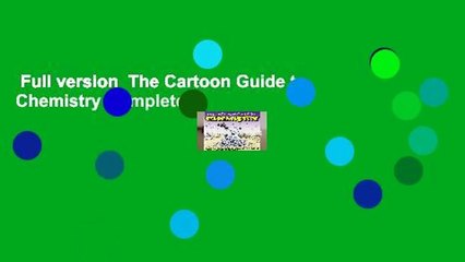 Full version  The Cartoon Guide to Chemistry Complete