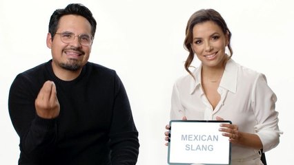 Eva Longoria and Michael Peña Teach You Mexican Slang