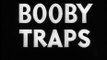 Booby Traps