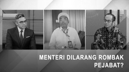 Highlight Prime Talk - Menteri Dilarang Rombak Pejabat?