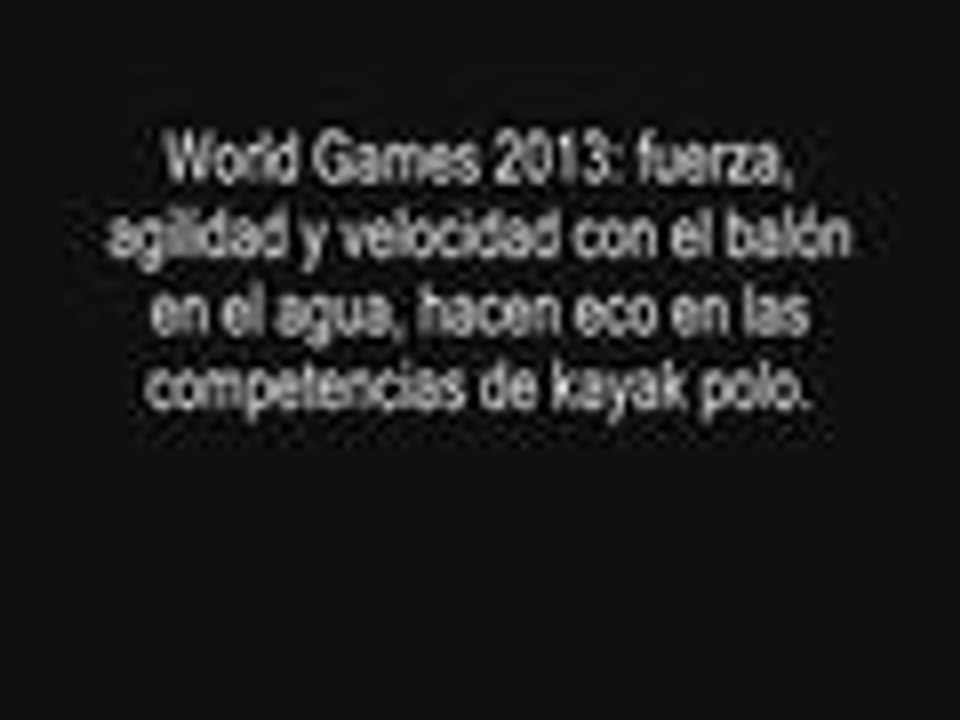 En los World Games hay adrenalina, acción y goles con el Polo en Kayak