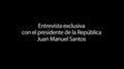 Entrevista exclusiva de El País con el Presidente Juan Manuel Santos