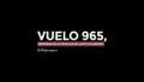 Gonzalo Dussán, sobreviviente del vuelo 965, recuerda el siniestro