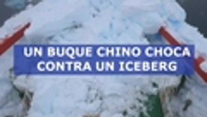 Video: un buque de investigación chino colisionó contra un iceberg en la Antártida