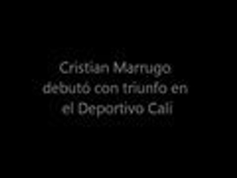 Cristian Marrugo tuvo un debut soñado con Deportivo Cali