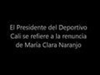 "No he hablado con Mar√≠a Clara": √Ålvaro Mart√≠nez, presidente Deportivo Cali