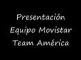 Presentación Equipo Movistar Team América