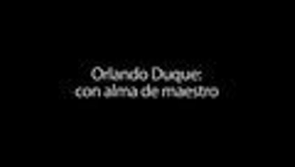 Orlando Duque: con alma de maestro