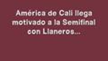 Am√©rica de Cali llegar√° con la camiseta inflada a Semifinales