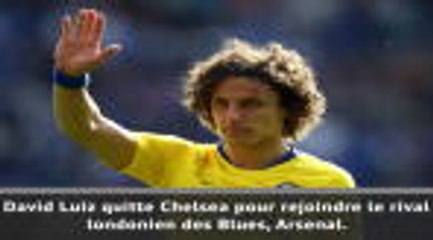 Transferts - David Luiz débarque à Arsenal