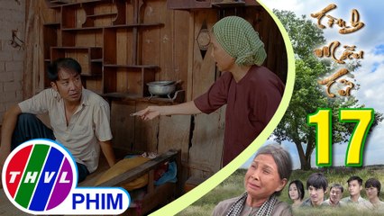 THVL | Tình mẫu tử - Tập 17[4]: Bà Sáu lấy hết số tiền mà Tùng biếu mình để đưa cho Trung