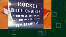 Full version  Rocket Billionaires: Elon Musk, Jeff Bezos, and the New Space Race  Best Sellers