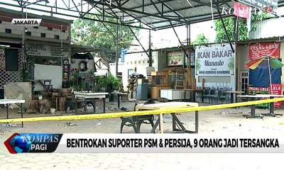 Bentrokan Suporter PSM & Persija, 9 Orang Jadi Tersangka