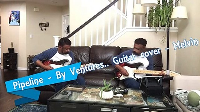 Pipeline - Ventures - Guitar cover