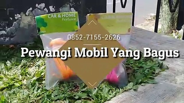 Pewangi Mobil Yang Bagus 0852-7155-2626