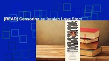 [READ] Censoring an Iranian Love Story