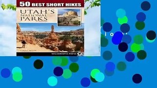 [READ] 50 Best Short Hikes in Utah s National Parks