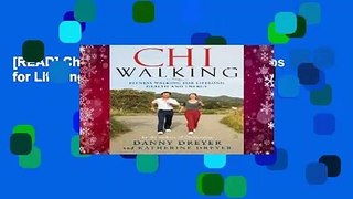 [READ] Chiwalking: The Five Mindful Steps for Lifelong Health and Energy