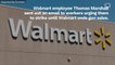 Walmart Employee Thinks Workers Should Strike Until The Company Ends Gun Sales