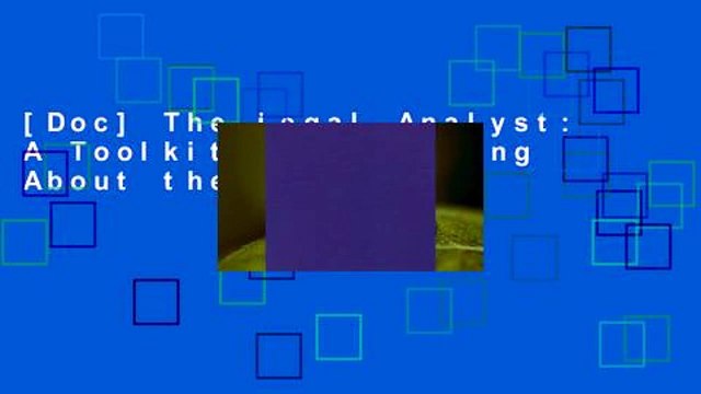 [Doc] The Legal Analyst: A Toolkit for Thinking About the Law